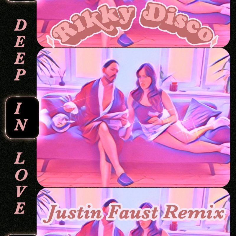 Disco-Pop suédoise avec le remix « Deep  In love » de Rikky Disco par Justin Faust