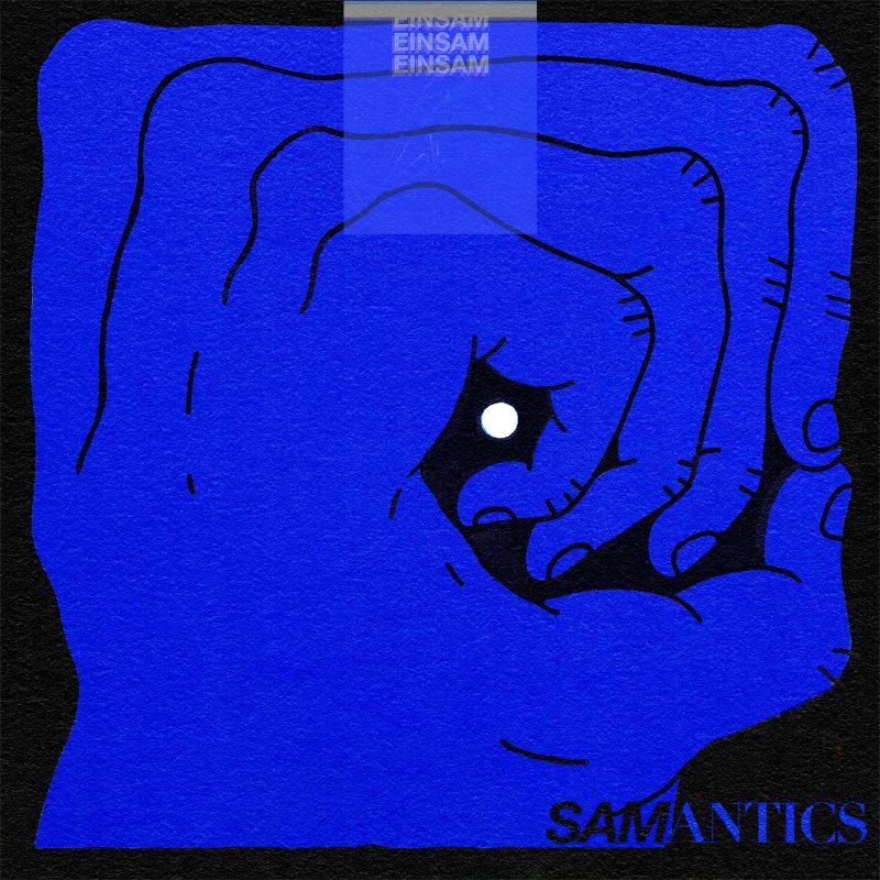 Découvrez l’EP Électro-Rock Pop de Einsam nommé « Samantics »