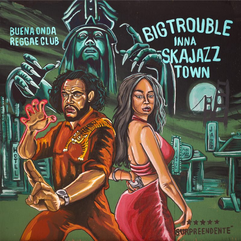 Big Trouble (Inna Ska Jazz Town) ou douceur du matin dévoilée par Buena Onda Reggae Club