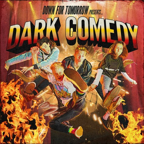 Down For Tomorrow dévoile « Dark Comedy » pour bien habiller votre journée