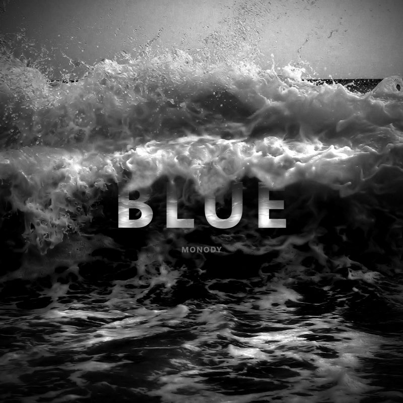 Monody nous présente « Blue », son dernier album Électro Trip-Hop
