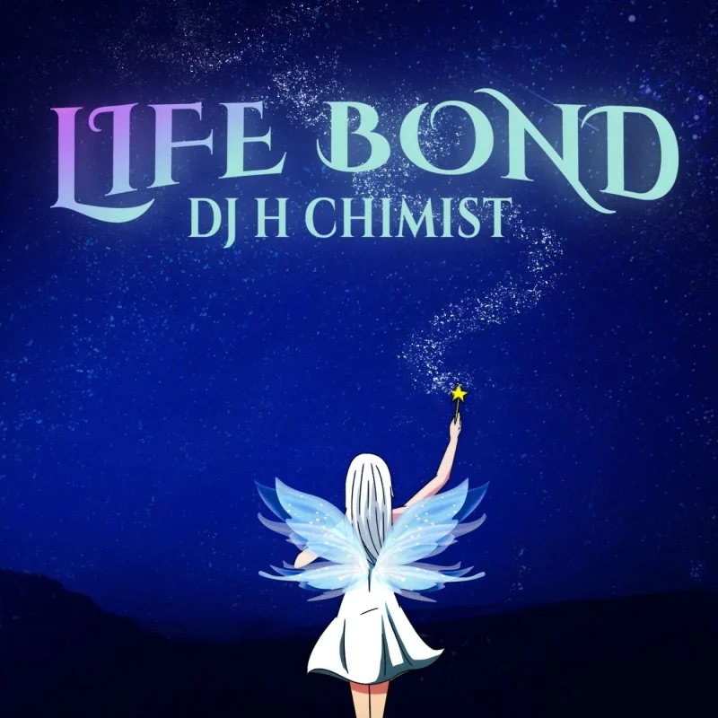 DJ H CHIMIST dévoile le clip vidéo de son titre « Life Bond »
