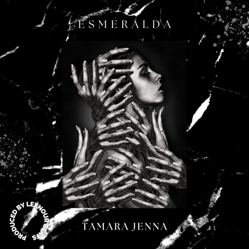 La belle surprise Tamara Jenna dévoile « Esmeralda »
