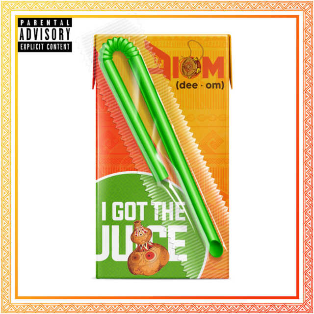 « I Got The Juice » comme le rappeur Diom et vous ?￼