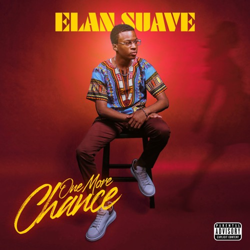 Le retour d’Elan Suave sur « One More Chance »