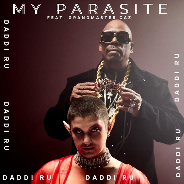 Ecoutez « My Parasite » de daddi ru feat Grandmaster Caz