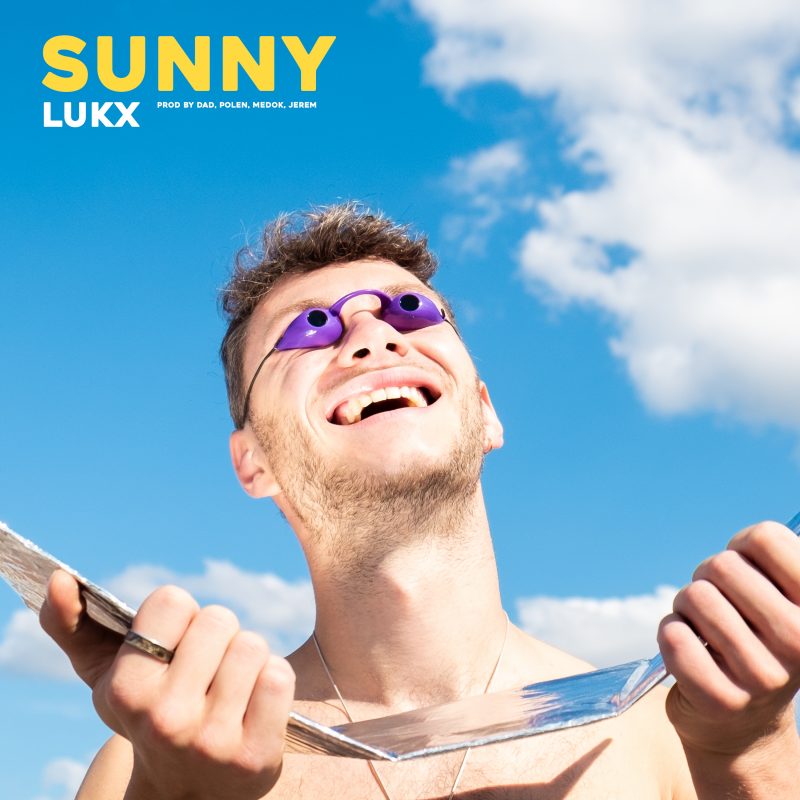 Une touche de « Sunny » qui persiste avec Lukx