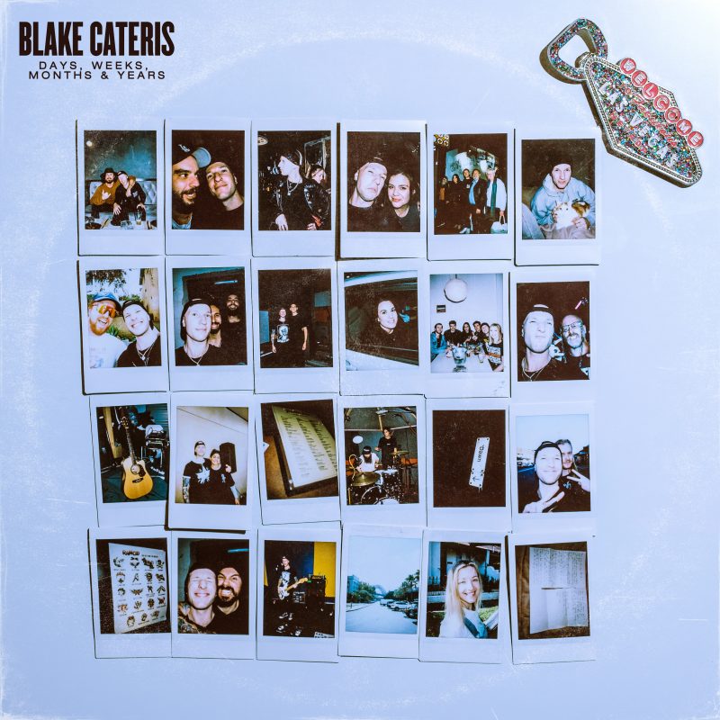 Voici « Days, Weeks, Months & Years » de Blake Cateris