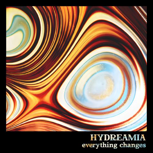 Partons à la découverte de Hydreamia avec « Everything Changes »