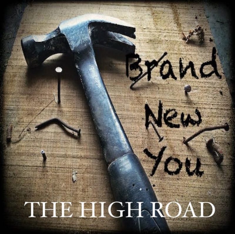The High Road nous dévoile « Brand New You »