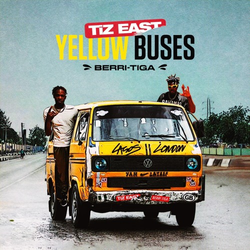 « Yellow Buses » direction Lagos, Tiz EAST est dans la place