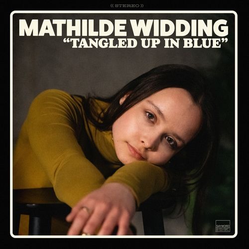 Mathilde Widding nous captive avec sa nouvelle chanson « Tangled up in blue » : Une promesse de créativité pour son premier album