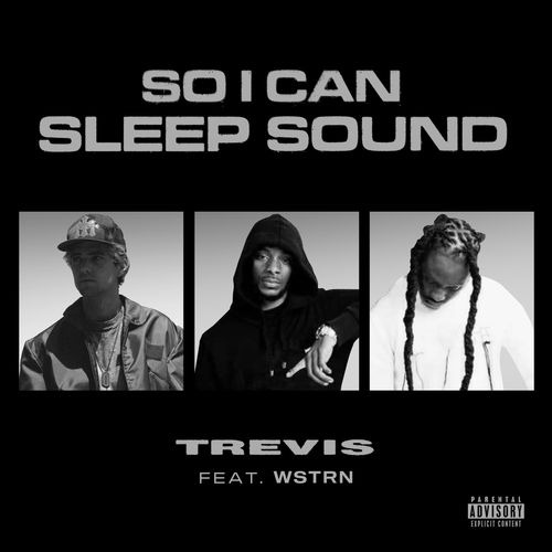 Trevis et WSTRN s’associent pour le captivant « So I Can Sleep Sound »