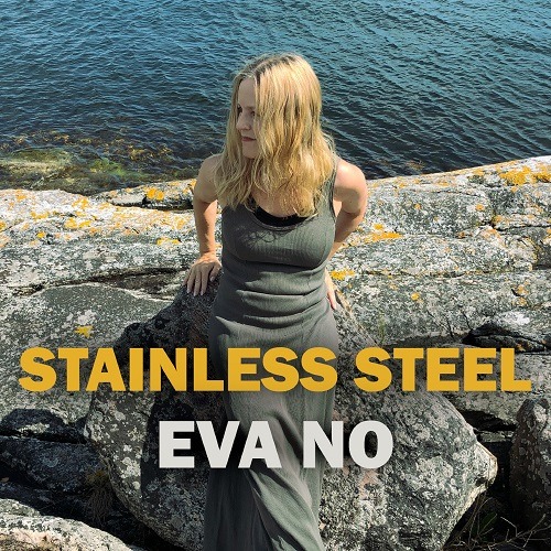 Eva No déploie son talent avec l’EP captivant « Stainless Steel »