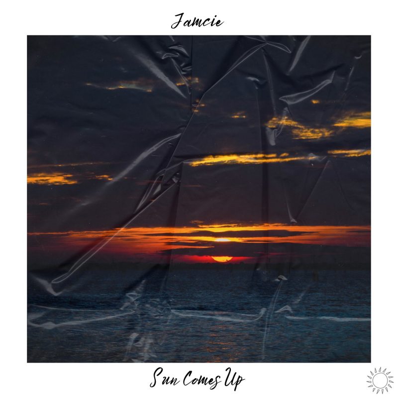 Découvrez le nouveau single envoûtant de JAMCIE – « Sun Comes Up »