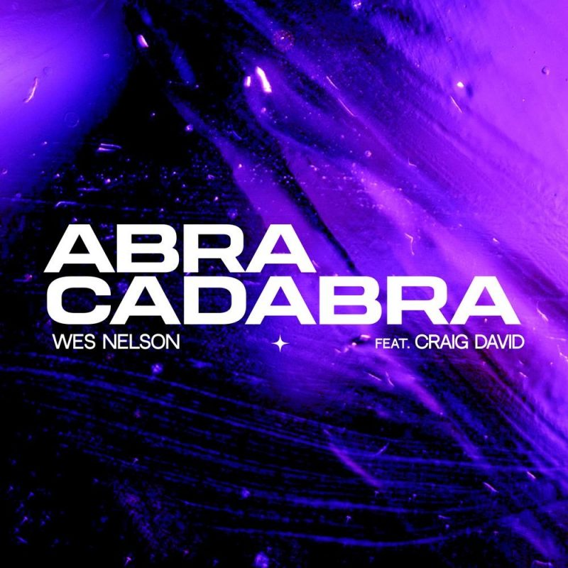 Wes Nelson et Craig David collaborent sur un nouveau succès estival, « Abracadabra »
