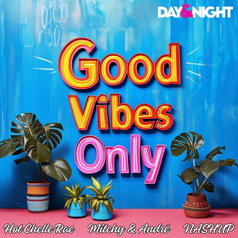 « Good Vibes Only » : Hot Chelle Rae et ses Collègues Livrent une Pop Contagieuse