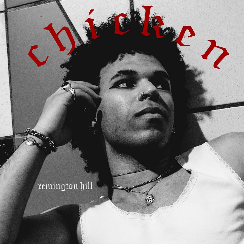 « Chicken » de Remington Hill : Une Révolution Musicale En Route