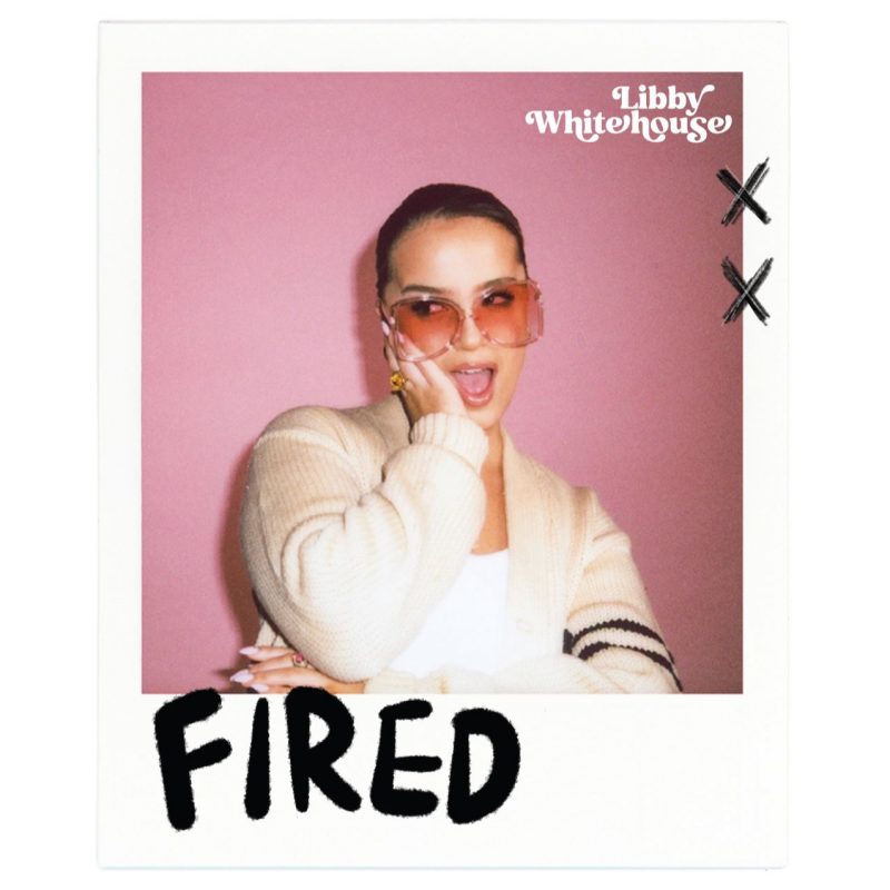« Fired » : La Puissance de la Rupture selon Libby Whitehouse