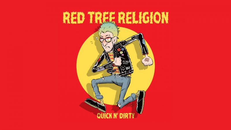 RED TREE RELIGION explose avec « Quick ‘n’ Dirty » : un nouvel EP punk rock survolté