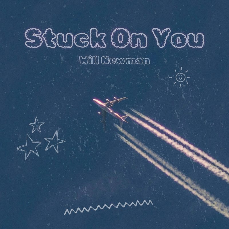 Will Newman dévoile « Stuck on You » : Un Bijou Indie Pop pour l&rsquo;Été