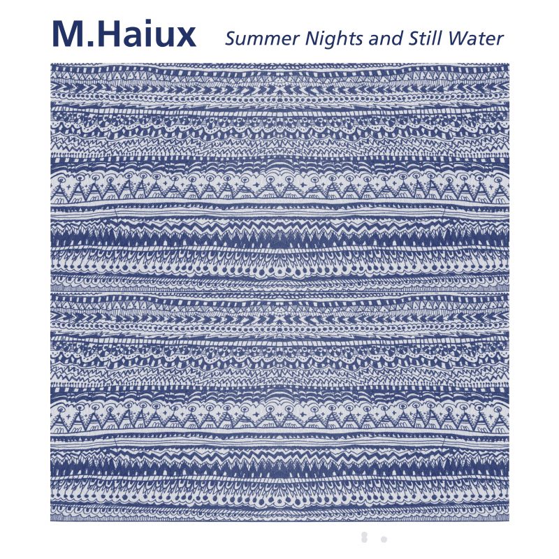 M. Haiux Éblouit avec Son Nouvel Album « Summer Nights and Still Water »