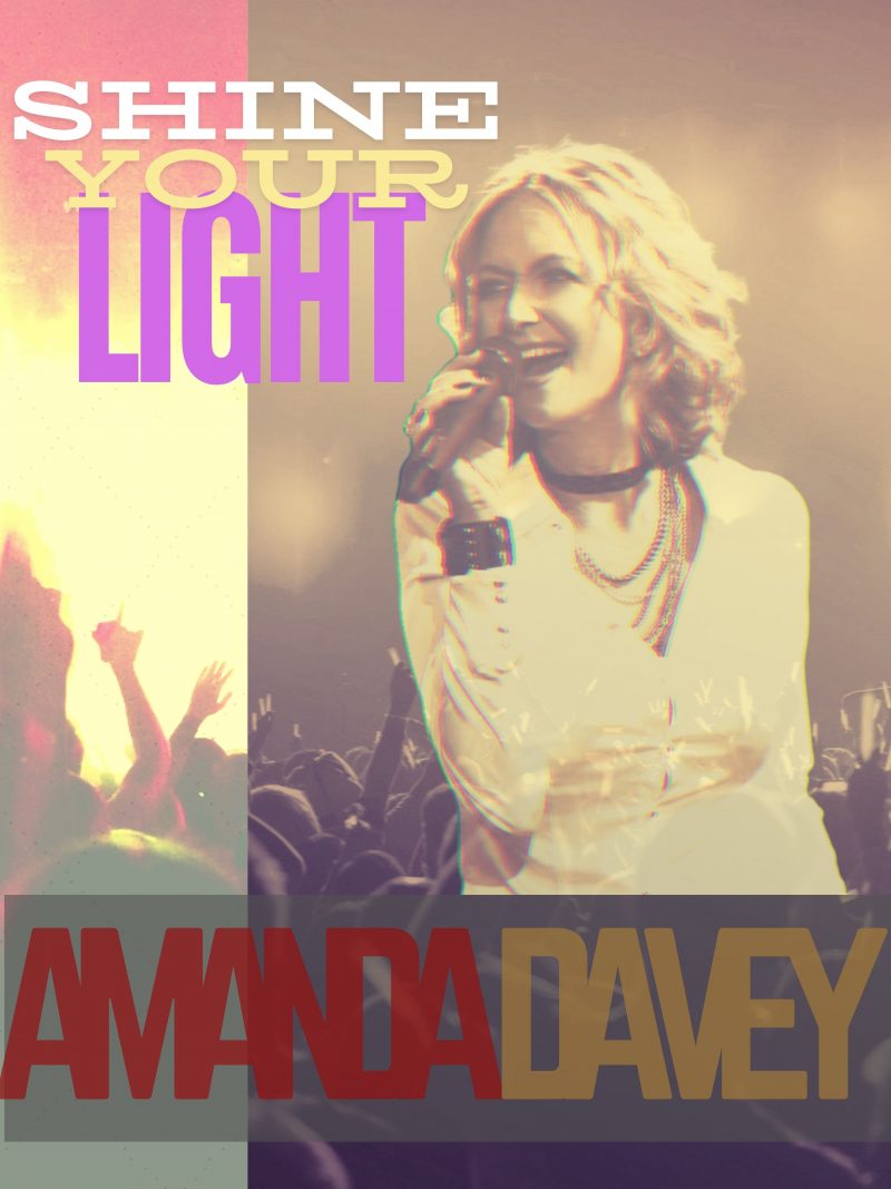 Amanda Davey fait briller sa lumière avec « Shine Your Light »