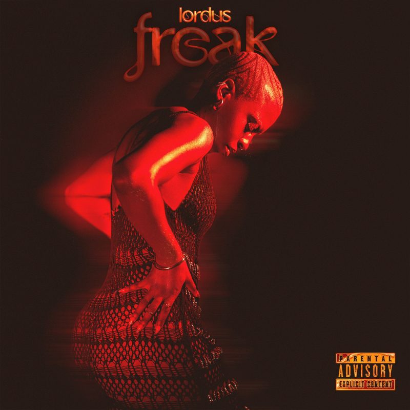 Lordus fait monter la température avec sa version sensuelle de « Freak »