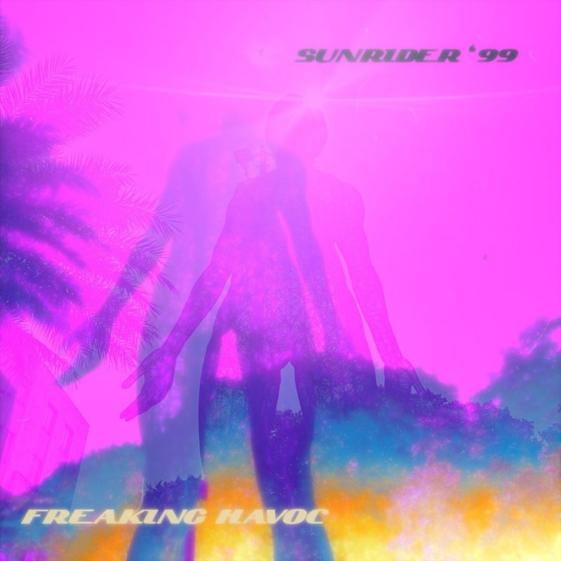 SUNRIDER ’99 : « FREAKING HAVOC », une tempête sonore maîtrisée