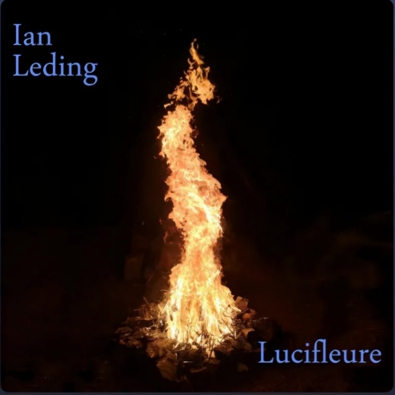 Ian Leding – « Lucifleure » : Entre Folk et Americana, un Voyage Musical Intimiste