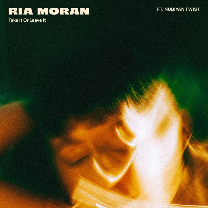 Ria Moran & Nubiyan Twist illuminent avec « Take It Or Leave It » – Une ode à l’affirmation de soi