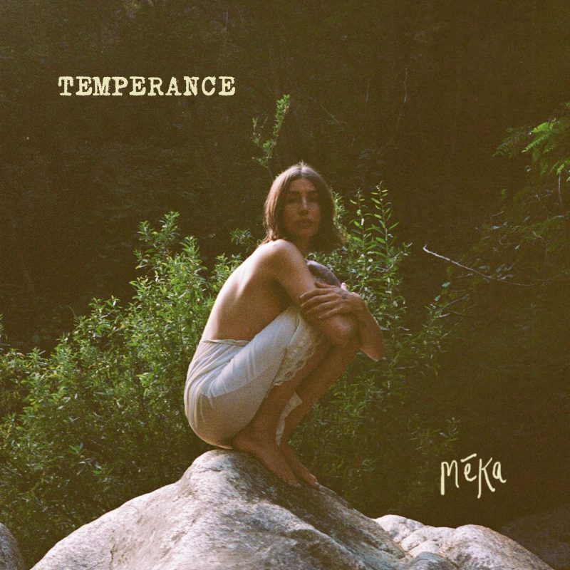 Meka – Temperance : Une Mélancolie Californienne Intemporelle