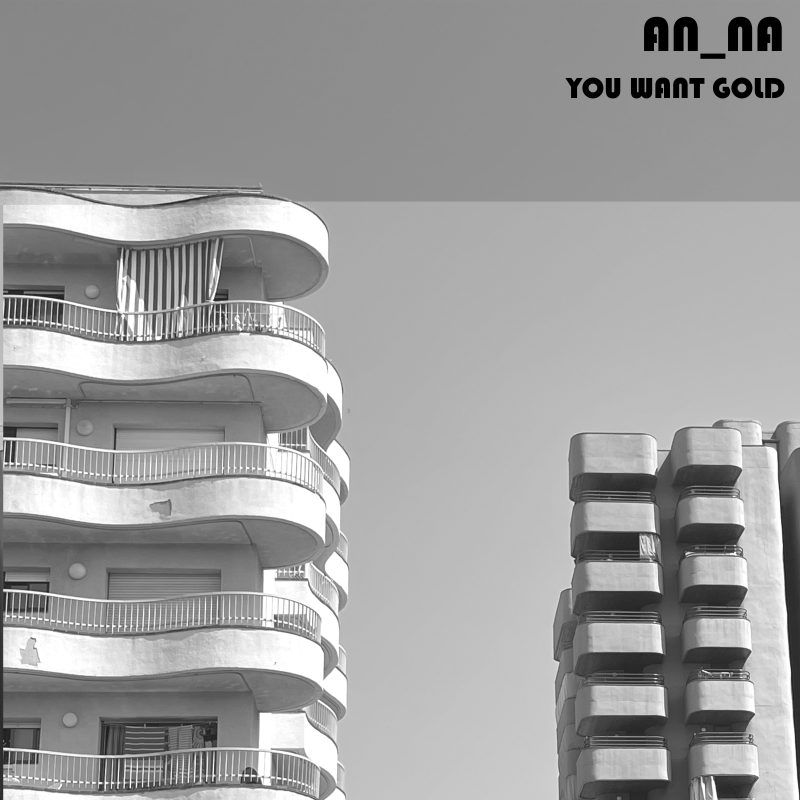 « You Want Gold » d’AN_NA, une quête lumineuse et introspective