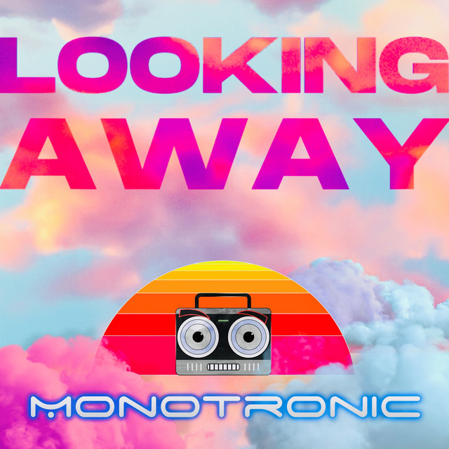 Monotronic transcende les genres avec « Looking Away »