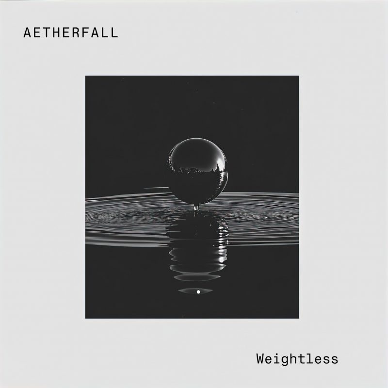 « Weightless » : Aetherfall entre ciel et terre dans une odyssée sonore