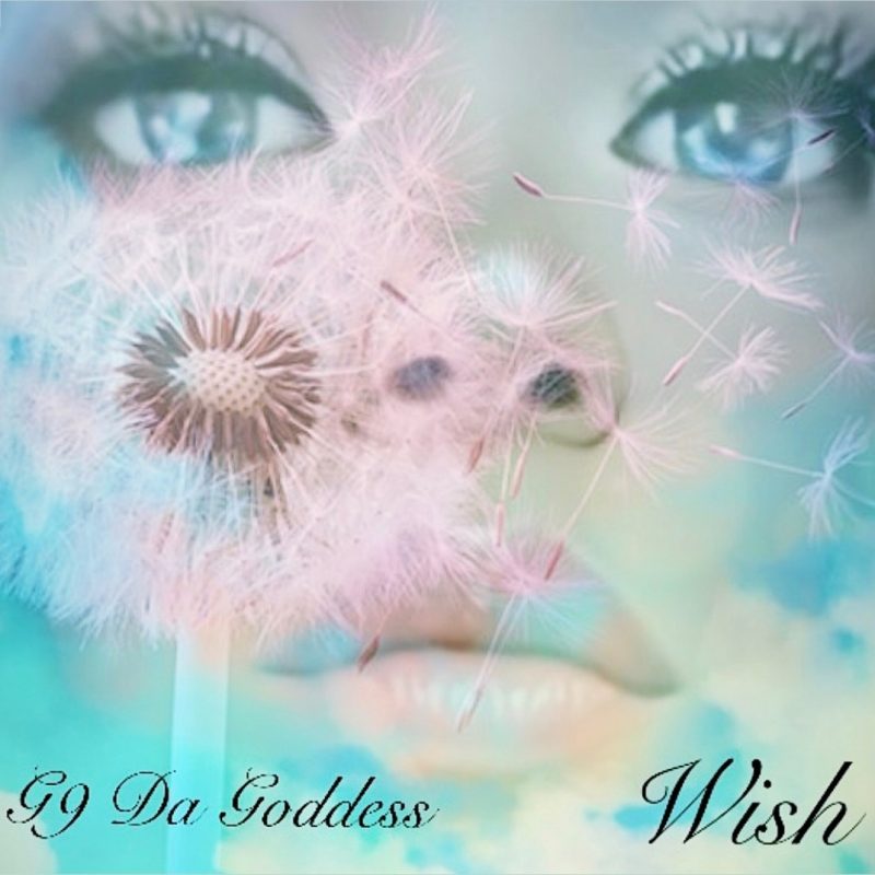 G9 Da Goddess : « Wish », un message d’espoir porté par une voix sublime