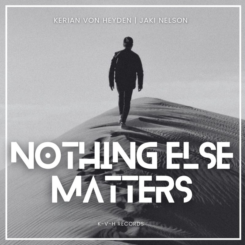 Kerian von Heyden réinvente &lsquo;Nothing Else Matters&rsquo; : une ode électro-émotive