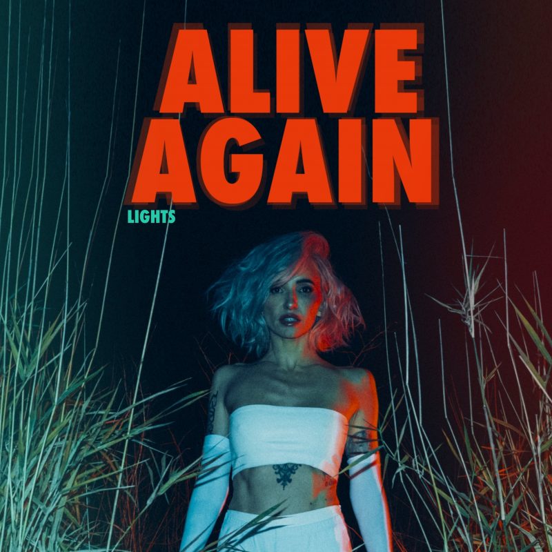 Lights – « ALIVE AGAIN » : une renaissance électro-pop avant l’album ‘A6’