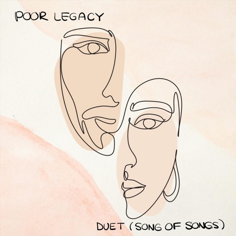 Poor Legacy et Charnel : une célébration de l’intimité avec « Duet (Song of Songs) »