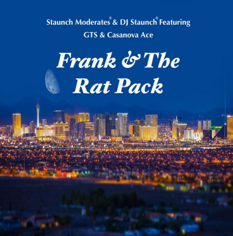 Staunch Moderates ressuscite le mythe du Rat Pack avec « Frank & The Rat Pack »