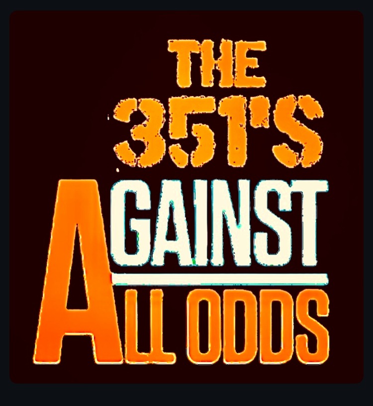 The 351’s : la fureur punk d’ »Against All Odds »