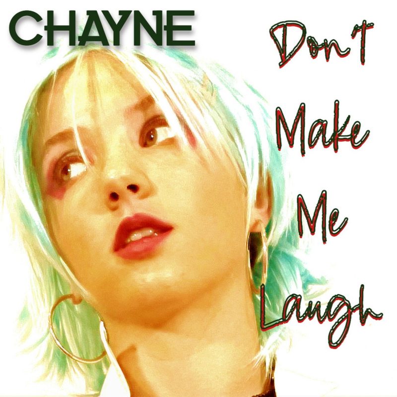 Chayne, l’héritière rock des années 90 frappe fort avec « Don’t Make Me Laugh »