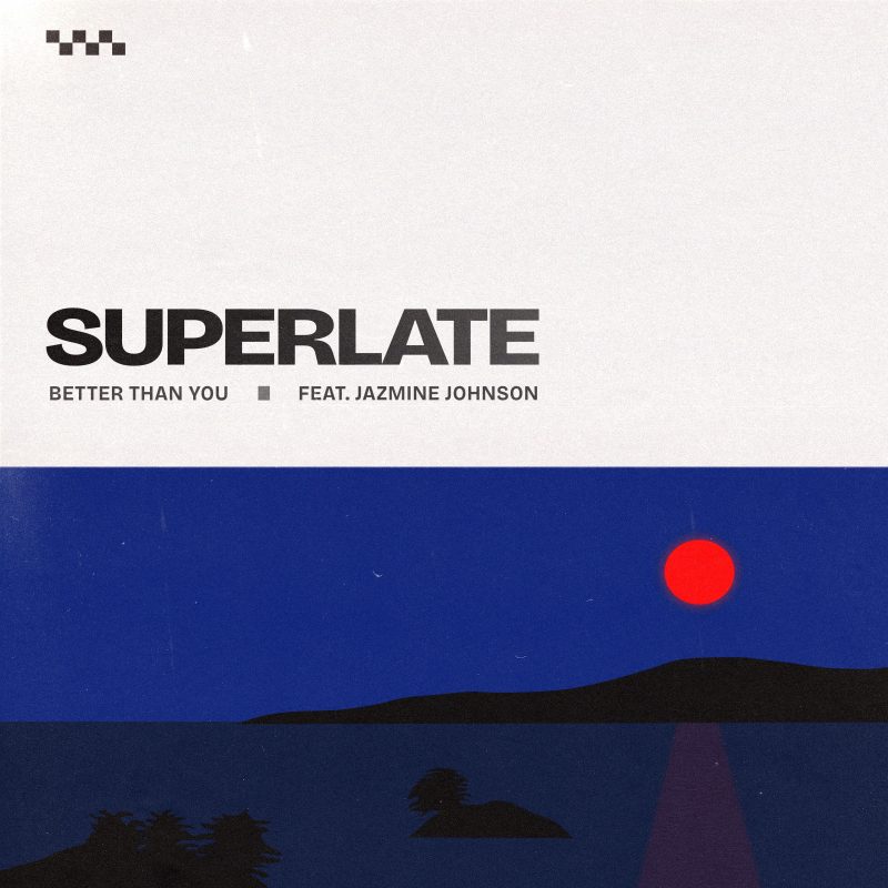 Superlate et Jazmine Johnson dévoilent « Better Than You », une fusion envoûtante de dance et de nostalgie