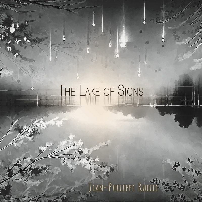 Jean-Philippe Ruelle : « The Lake of Signs », une rêverie électronique à la croisée des genres