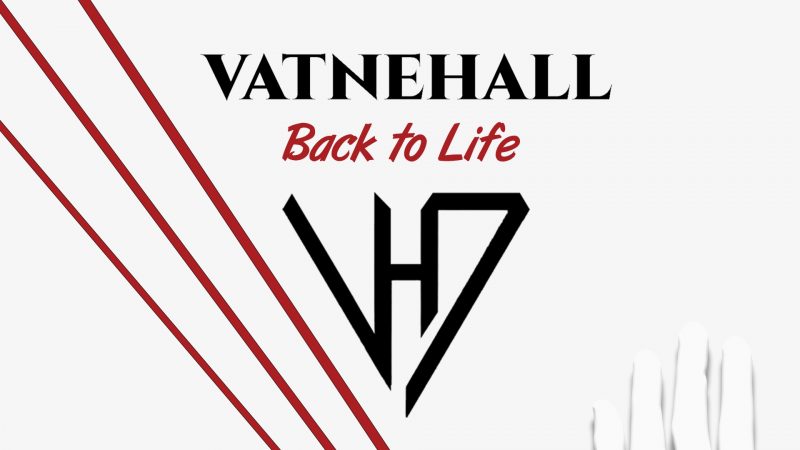 Vatnehall redonne du souffle au hard rock avec « Back to Life »