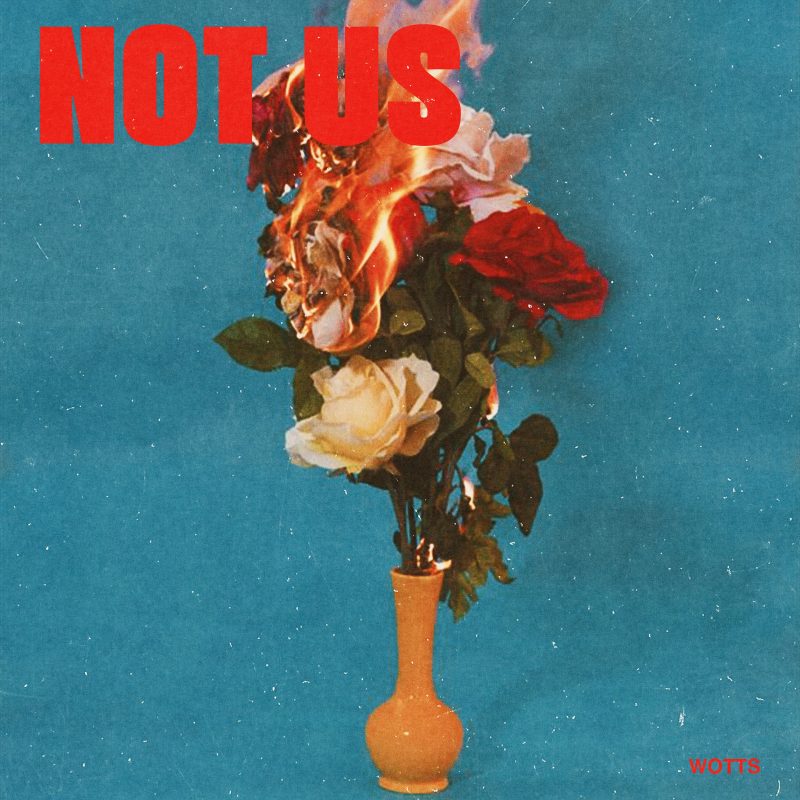 Wotts dévoile « NOT US » : une fusion pop rock inspirée de The Police