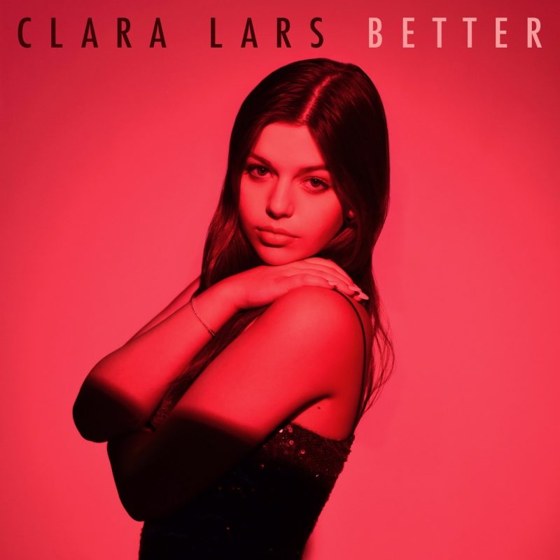 Clara Lars signe un retour lumineux avec “Better” : l’art de renaître après la rupture