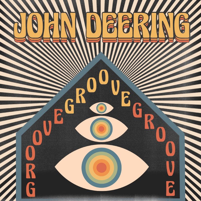 John Deering – « Groove, Groove, Groove » : un été gravé dans les cordes