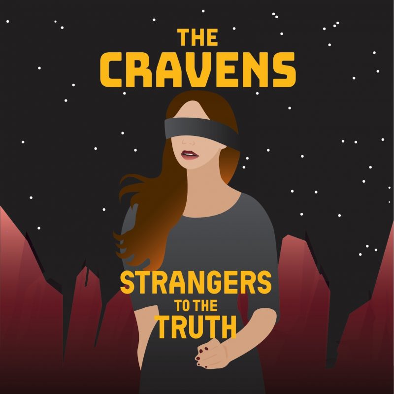 The Cravens – « Strangers to the Truth » : une ode rock à la sincérité brute