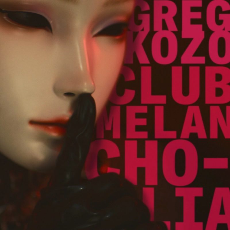 Greg Kozo – Club Melancholia : errance élégante en terrain nocturne